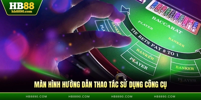 Màn hình hướng dẫn thao tác sử dụng công cụ