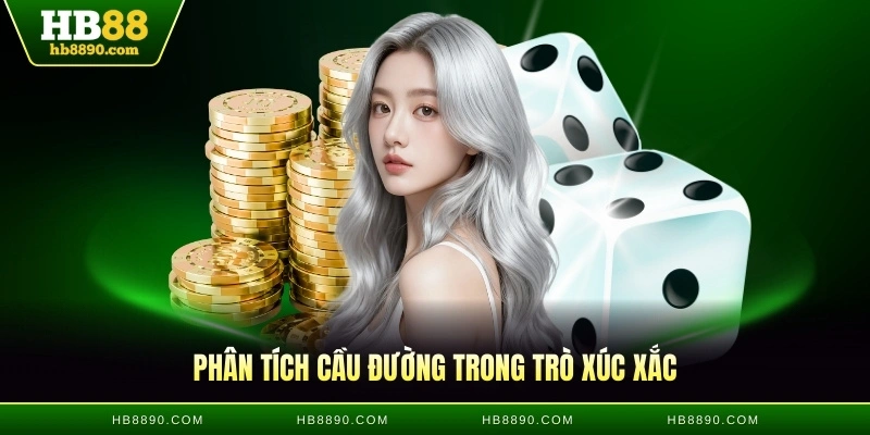 Phân tích cầu đường trong trò xúc xắc
